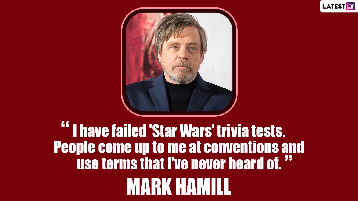 Mark Hamill Birthday Special: 11 Quotes by the Star Wars Actor That ...