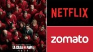 Money Heist: Zomato and Netflix&rsquo;s Hilarious Banter About Banks Needs Your Attention Immediately