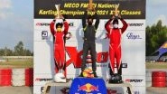 Sports News | Ruhaan, Rohaan and Nikhilesh Crowned Champions in Meco FMSCI National Karting C'ship