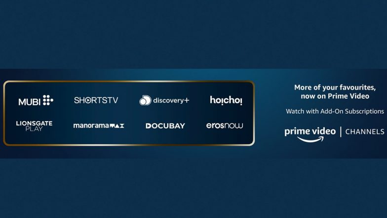 Amazon Prime India to Include Mubi, Docubay, Eros Now and More on Its Platform, Know All About The Addon Subscription Plans and How to Access Them!