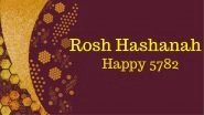 Rosh Hashanah 5782 Greetings & Images: Netizens Celebrate Jewish New Year 5782 With Yummy Recipe Photos, GIFS, Wishes and Quotes