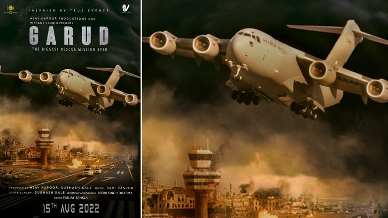 Garud: Ajay Kapoor, Subhash Kale Announce Their Upcoming Film Based on Afghan Rescue Crisis; Film To Release on August 15, 2022!