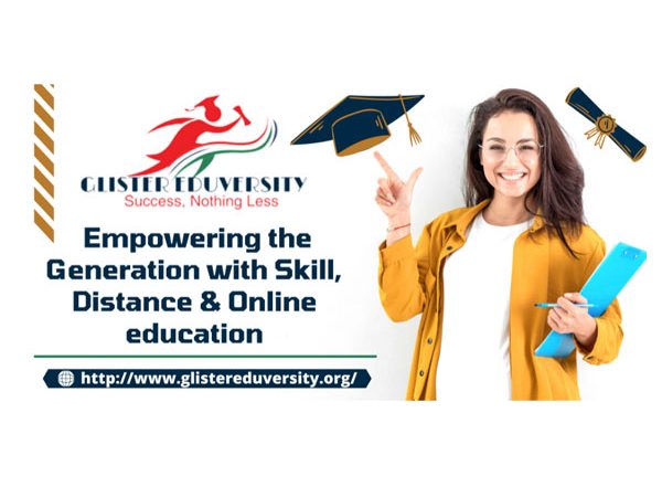 Business News | Glister Eduversity: Upscales Students with Skill & Distance Courses