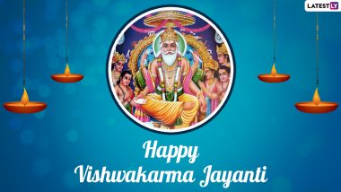 Happy Vishwakarma Puja 2021 Greetings: WhatsApp Messages, HD Images, Wallpapers, Quotes and Facebook Messages To Send on Vishwakarma Jayanti