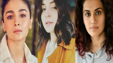 Entertainment News | 'Enough is Enough': Anushka Sharma, Taapsee Pannu, Alia Bhatt Express Anger over Rise in Crimes Against Women