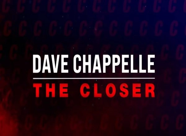 Entertainment News | First Teaser Dropped for Dave Chappelle's Sixth Netflix Special 'The Closer'