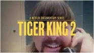 Tiger King 2 Teaser Out! Netflix&rsquo;s Popular Docu-Series on Joe Exotic Returns for Season 2 on November 17 (Watch Video)