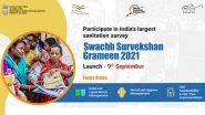 Swachh Survekshan Grameen 2021 to Be Launched on September 9