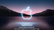 Apple iPhone 13 Launch Event: Here&rsquo;s What To Expect