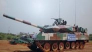 India News | Defence Ministry Orders 118 Arjun Mk-1A for Army Worth over Rs 7,500 Cr