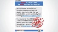 Scam Alert! SMS Claiming Your SBI Account Has Been Blocked is Fake; PIB Fact Check Reveals Truth Behind Viral Message