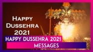 Dussehra 2021 Messages: Celebrate Vijayadashami With WhatsApp Greetings, Wishes, Quotes and Images