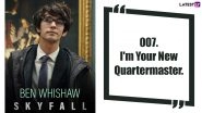 Ben Whishaw Birthday Special: 10 Wise-Cracking Quotes of the &lsquo;Q&rsquo; Actor You Should Check Out From His James Bond Films