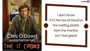 Chris O&rsquo;Dowd Birthday Special: 10 Quotes of the Actor As Roy Trenneman in The IT Crowd That Are Weirdly Funny!