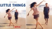 Little Things Season 4: Mithila Palkar Opens Up About Her Series With Dhruv Sehgal, Says &lsquo;It Will Always Hold a Special Place in Our Hearts&rsquo;