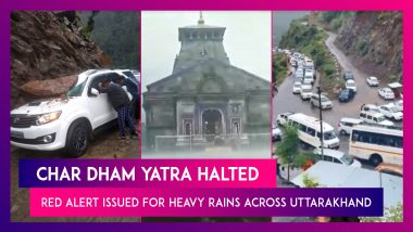 Char Dham Yatra Halted As Red Alert Issued For Heavy Rains Across Uttarakhand