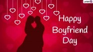 Happy Boyfriend Day 2021 Greetings: Romantic Quotes, WhatsApp Messages, Facebook Status and HD Images To Wish Your Boyfriend