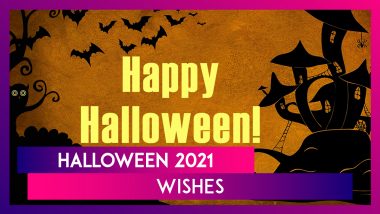 Halloween 2021 Wishes, Messages, Images and Quotes To Celebrate Spookiest Holiday of the Year