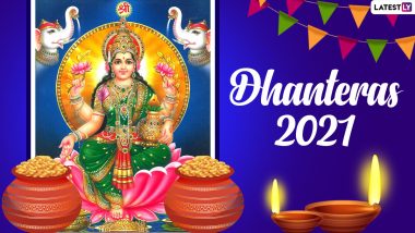 Dhanteras 2021: Auspicious Things To Buy for Good Luck, Wealth and Prosperity on Dhantrayodashi, the First Day of Diwali