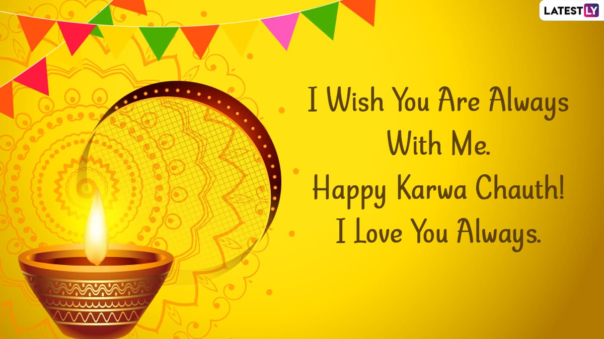 Karwa Chauth 2021 Romantic Messages After Chandra Darshan ...