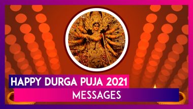 Durga Puja 2021 Messages: Wishes, Greetings And WhatsApp Images to Share During Durga Puja