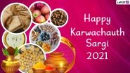 Happy Sargi Wishes & Karwa Chauth 2021 HD Images To Send Early Morning: WhatsApp Messages, Facebook Greetings, Instagram Stories, Wallpapers, GIFs and SMS To Share on Karva Chauth Vrat