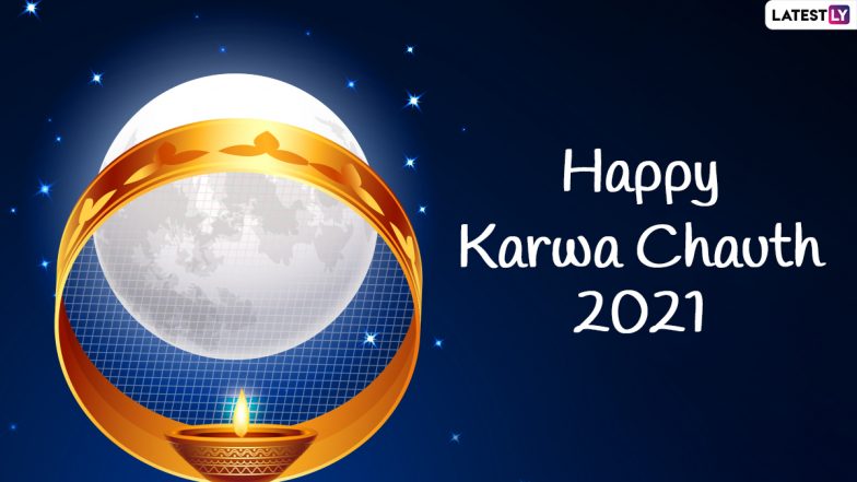 Best Karwa Chauth 2021 Images, Wishes & WhatsApp Status Video: Romantic Messages, Quotes, Greetings and SMS To Celebrate Karva Chauth Vrat