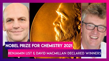 Nobel Prize For Chemistry 2021: Benjamin List & David Macmillan Declared Winners For Their Development Of Asymmetric Organocatalysis