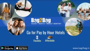 Business News | Bag2Bag Redefining the Online Hotel Booking with Its Pay-per-use Model