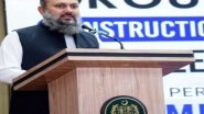 World News | Chief Minister of Pak's Balochistan Refuses to Resign Despite Demands by Some BAP Lawmakers to Quit