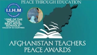 Business News | Teachers in Afghanistan Receive the First Ever Teachers Peace Award 2021 from IIHM