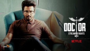 Doctor: Sivakarthikeyan’s Film Likely To Premiere on Netflix on November 5 After It's Theatrical Release In October
