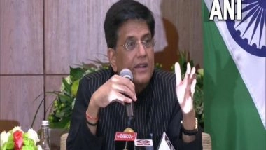 World News | UAE Companies Feel Process to Invest in India Has Become Clean, Seamless, Without Extraneous Factors: Piyush Goyal