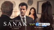 Business News | MX Player Launches Trailer of Krishna Bhatt's Relationship Drama Sanak - Ek Junoon