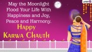 Karwa Chauth 2021 Wishes & HD Images: WhatsApp Messages, Status, GIFs, Wallpapers and SMS To Send Happy Karva Chauth Greetings