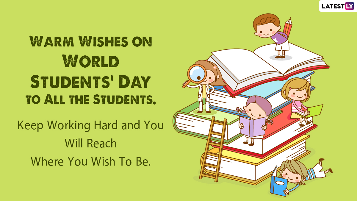 World Students Day 2022 Greetings & Quotes: Motivational Words, HD ...