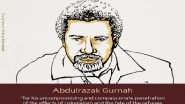 World News | Tanzania's Abdulrazak Gurnah Wins 2021 Nobel Prize in Literature