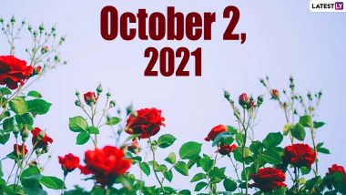 October 2, 2021: Which Day Is Today? Know Holidays, Festivals and Events Falling on Today’s Calendar Date