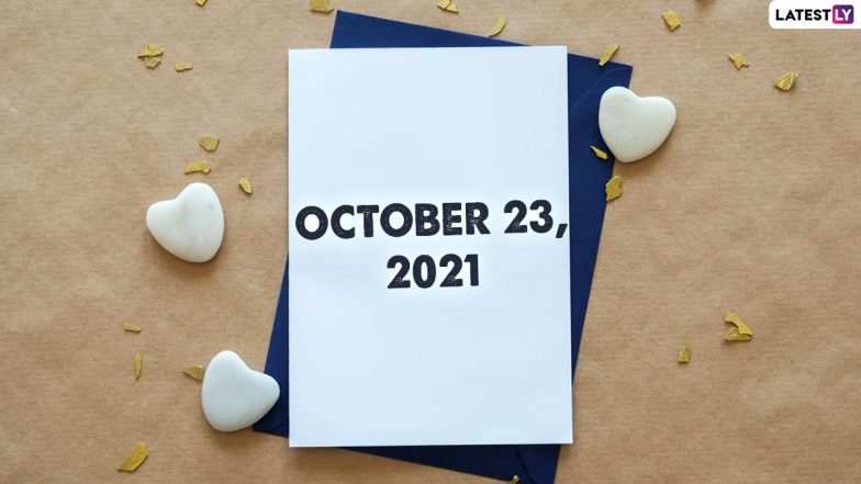 October 23, 2021: Which Day Is Today? Know Holidays, Festivals and Events Falling on Today’s Calendar Date