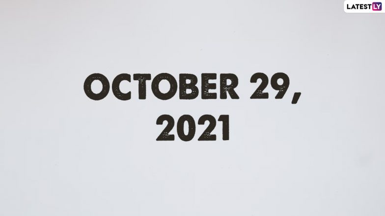 October 29, 2021: Which Day Is Today? Know Holidays, Festivals and Events Falling on Today’s Calendar Date