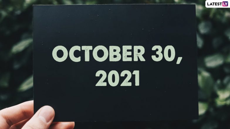 October 30, 2021: Which Day Is Today? Know Holidays, Festivals and Events Falling on Today’s Calendar Date