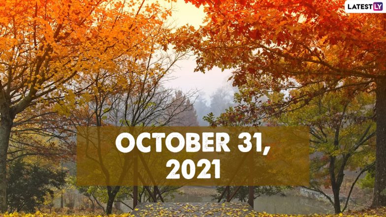 October 31, 2021: Which Day Is Today? Know Holidays, Festivals and Events Falling on Today’s Calendar Date