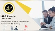 Business News | EZ Rankings SEO Reseller Program Assists You in Growing Your Clients