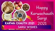 Happy Sargi 2021 Wishes: Greetings And Messages to Share on Karwa Chauth Morning