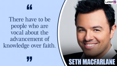 Seth MacFarlane Birthday Special: 10 Thought-Provoking Quotes by the Ted Actor As He Turns 48!