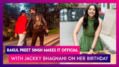 Rakul Preet Singh Makes It Official With Jackky Bhagnani On Her 31st Birthday; Celebrates Her Special Day With Sidharth Malhotra & Thank God Team
