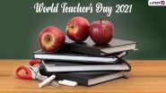 World Teacher&rsquo;s Day 2021 Wishes & HD Images: Send Happy Teachers Day Images, Quotes, WhatsApp Status, Facebook Messages and GIF Greetings on October 5