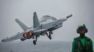 World News | US Gives Tentative Approval for Australia to Buy EA-18G Growler Aircraft