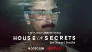Leena Yadav Shares 'Emotionally Draining' Process of Making House of Secrets: The Burari Deaths