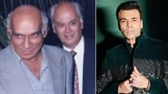Karan Johar Shares an Unseen Picture of Yash Johar and Yash Chopra, Calls Them His &lsquo;Strength&rsquo;